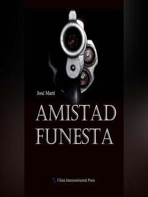 cover image of Amistad Funesta（致命友谊）